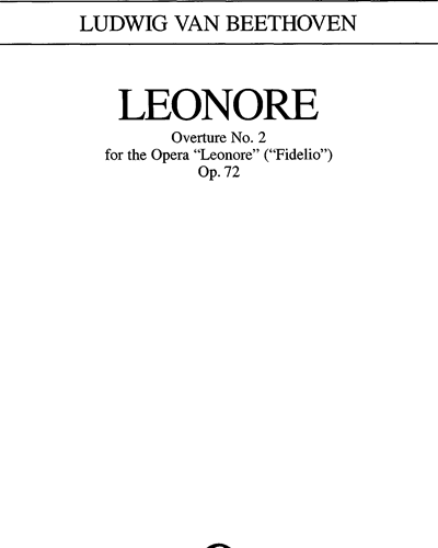 Leonore, op. 72 — 贝多芬