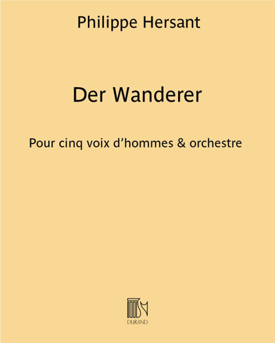 Der Wanderer — Philippe Hersant