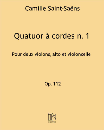 String Quartet No. 1 in E minor, op. 112 — 圣-桑
