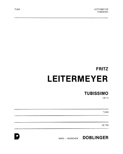 Tubissimo, op. 75 — Fritz Leitermeyer