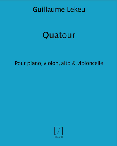 Quatour [Unfinished] — Guillaume Lekeu