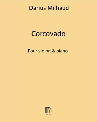Corcovado (Extract No. 4 from 'Saudades do Brazil') — 米约