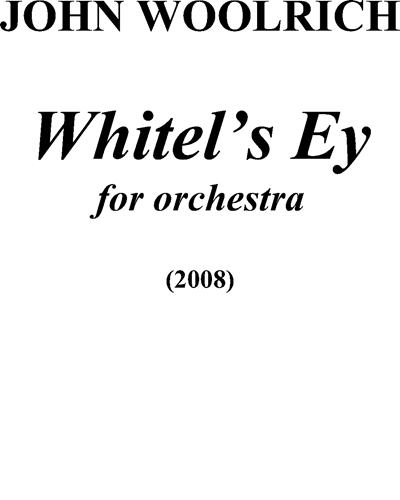Whitel's Ey — John Woolrich