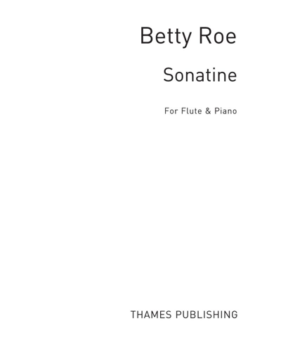 Sonatine for Flute and Piano — Betty Roe