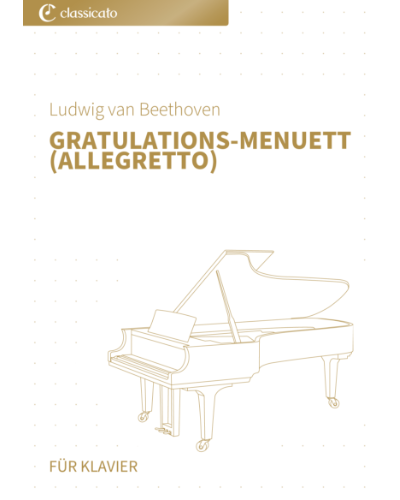 Gratulations Menuett (Allegretto) — 贝多芬