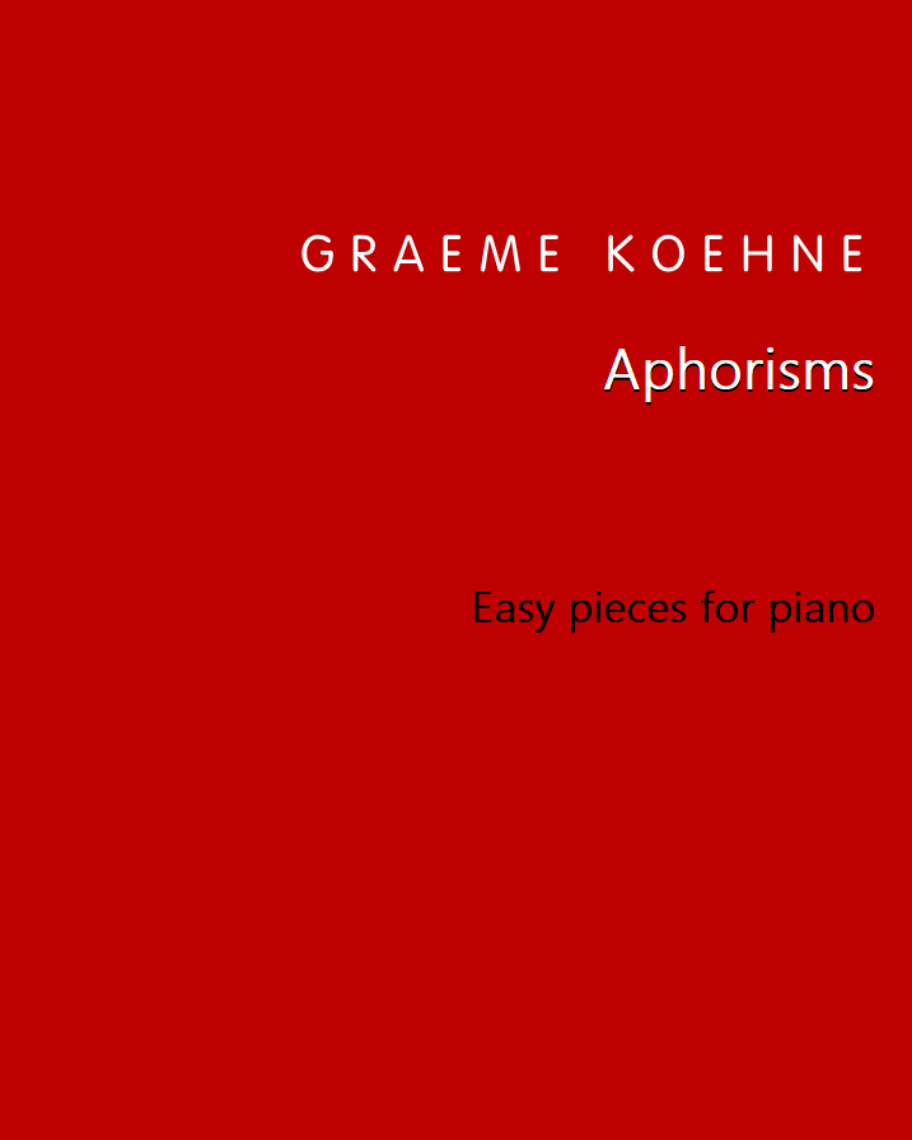 Aphorisms — Graeme Koehne