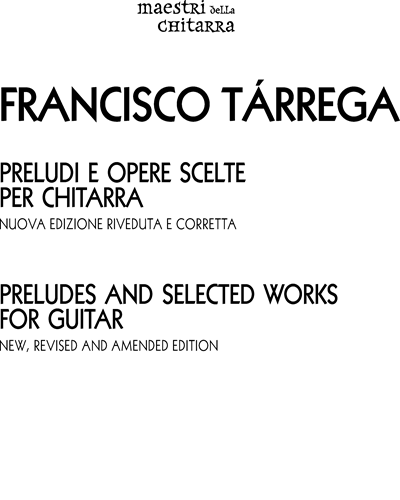 Preludi e opere scelte per chitarra — 塔雷加