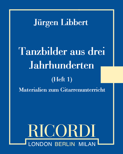 Tanzbilder aus drei Jahrhunderten (Heft 1) — Jürgen Libbert