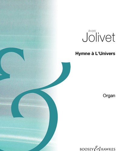 Hymne à L'Univers — 安德烈·若利韦
