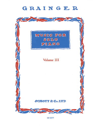 Music for Solo Piano — Percy Grainger