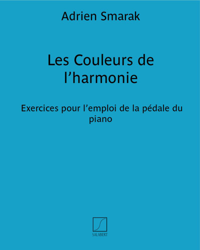 Les Couleurs de l'harmonie — Adrien Smarak