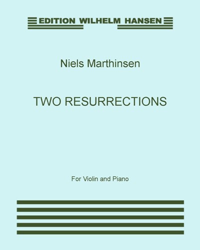 Two Resurrections — Niels Marthinsen