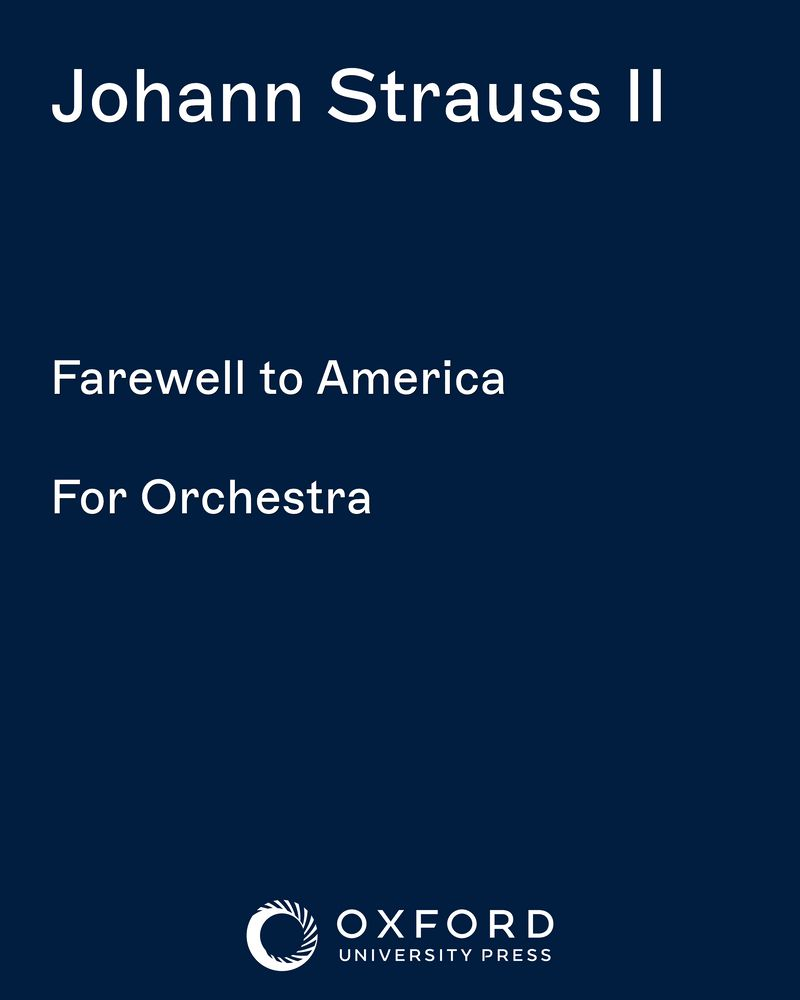 Farewell to America — Johann Strauss II