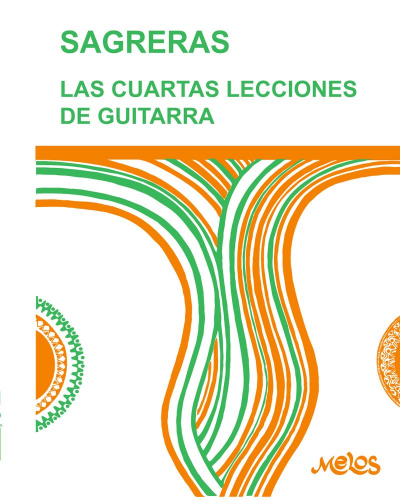 Las cuartas lecciones de guitarra — Julio Salvador Sagreras
