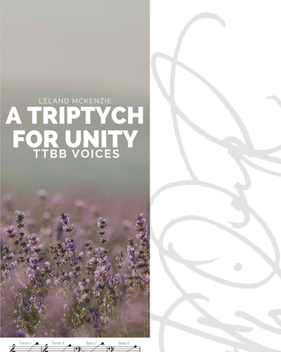 A Triptych for Unity — Leland McKenzie
