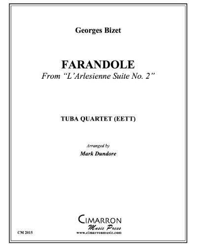 Farandole (from 'L'Arlésienne Suite No. 2, op. 23 no. 4') — 比才