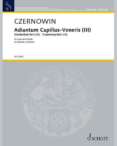 Adiantum Capillus-Veneris III (Maidenhair fern III) — Chaya Czernowin