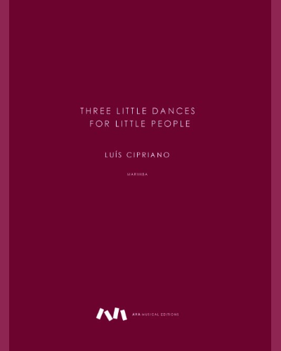 Three little dances for little people — Luís Cipriano