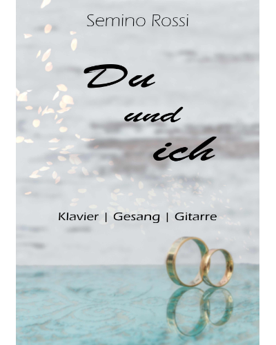 Du und ich — Semino Rossi