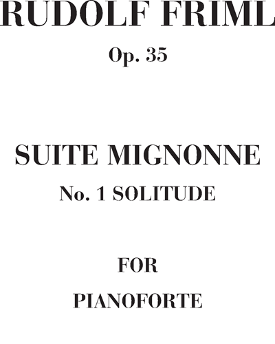 Solitude, op. 35 no. 1 (Suite Mignonne) — Rudolf Friml