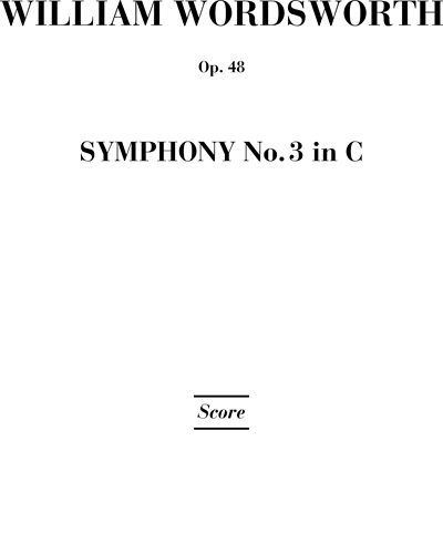 Symphony No. 3 in C major, op. 48 — William Wordsworth