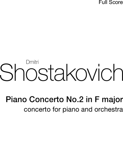 Piano Concerto No. 2 in F major, op. 102 — 肖斯塔科维奇