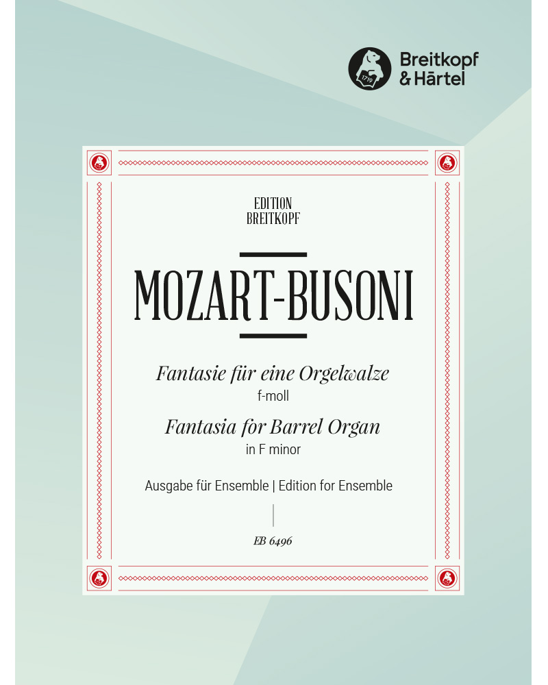 Fantasy in F minor, KV 608 — Wolfgang Amadeus Mozart