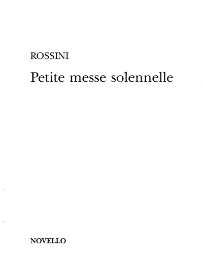 Petite Messe Solennelle — 罗西尼