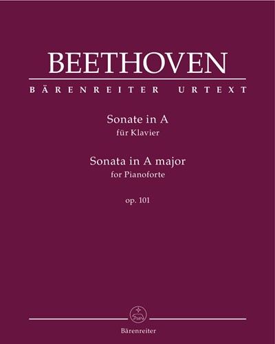 Sonata for Pianoforte A major op. 101 — 贝多芬