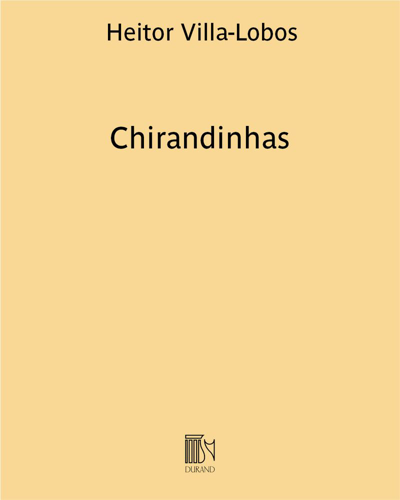 Chirandinhas (Extract No. 2 from 'Easy Pieces for Piano') — 维拉-洛博斯