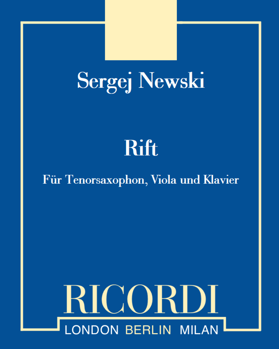 Rift - Für Tenorsaxophon, Viola und Klavier — Sergej Newski