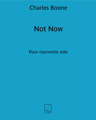 Not Now — Charles Boone