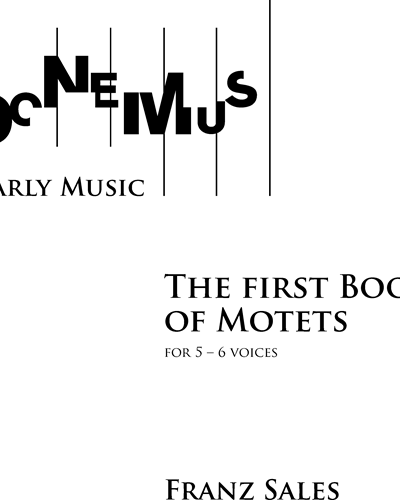 The First Book of Motets — Franz Sales