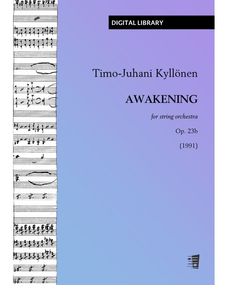 Awakening, op. 23b — Timo-Juhani Kyllönen