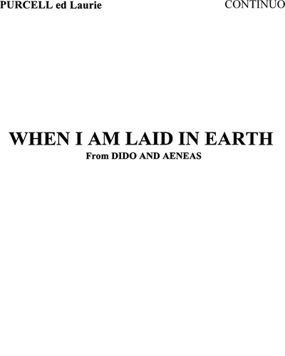 When I am Laid in Earth (Dido's Lament), Z. 626 — Henry Purcell