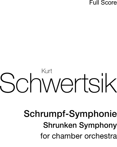 Schrumpf-Symphonie, op. 80 — Kurt Schwertsik