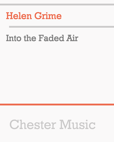 Into the Faded Air — Helen Grime