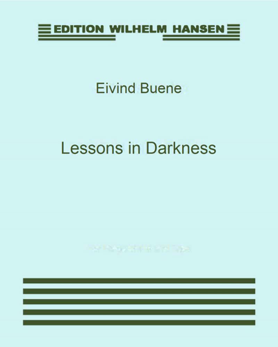 Lessons in Darkness — Eivind Buene