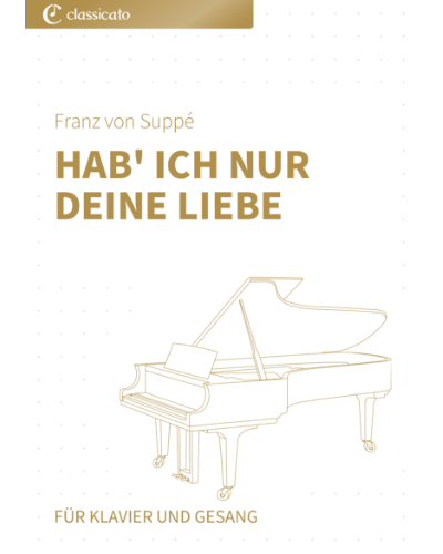 Hab' ich nur deine Liebe (from 'Boccaccio') — 苏佩