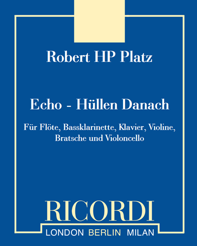Echo - Hüllen Danach — Robert Hugo Philip Platz