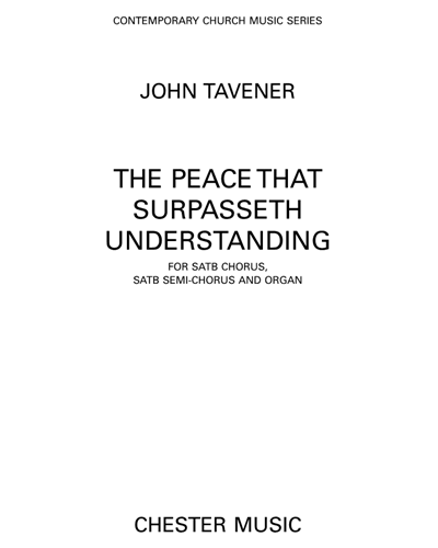 The Peace that Surpasseth Understanding — 约翰·塔文纳