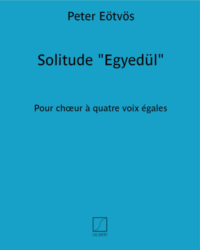 Solitude "Egyedül" — 艾厄特沃什