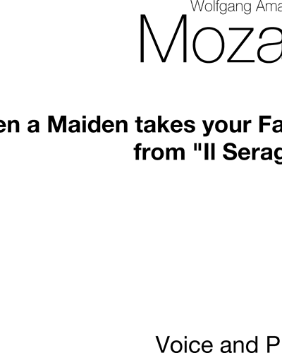 When a Maiden Takes Your Fancy — Wolfgang Amadeus Mozart