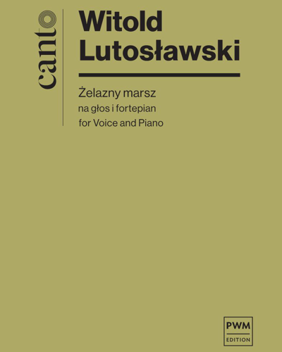 Żelazny marsz — Witold Lutosławski