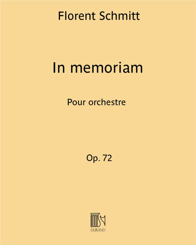 In Memoriam Op. 72 — Florent Schmitt
