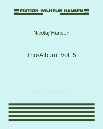 Trio-Album, Vol. 5 — Nicolaj Hansen