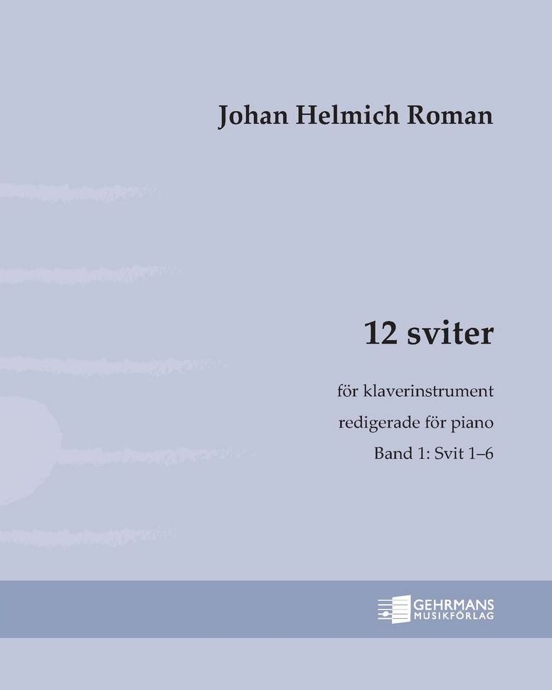 12 Suites 1 (1-6) — Johan Helmich Roman