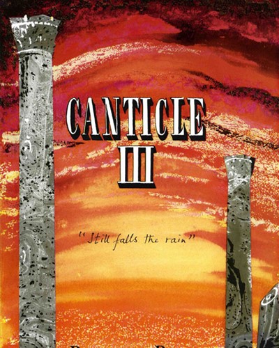 Canticle III ('Still Falls Rain') — Benjamin Britten
