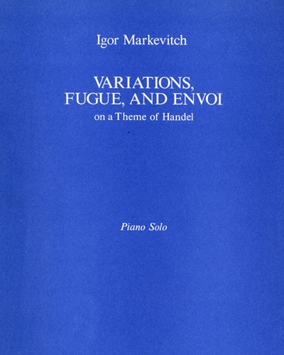 Variations, Fugue and Envoi — Igor Markevitch