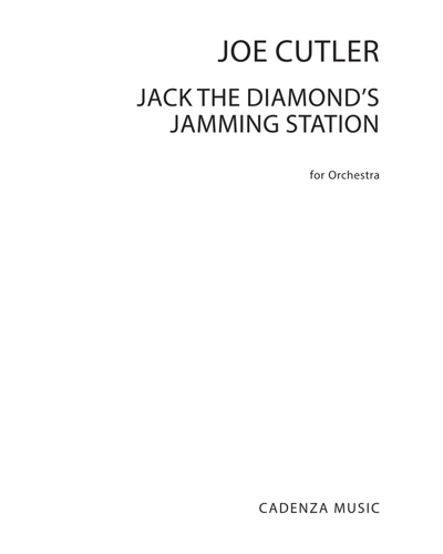 Jack the Diamond's Jamming Station — Joe Cutler